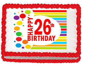 Happy 26th Birthday Edible PEEL N STICK Frosting Photo Image Cake Decoration Topper
