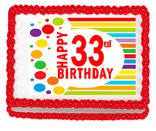Happy 33rd Birthday Edible PEEL N STICK Frosting Photo Image Cake Decoration Topper