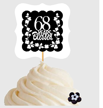 68th Birthday - Anniversary Blessed Cupcake Decoration Toppers  Picks -12ct
