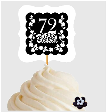 72nd Birthday - Anniversary Blessed Cupcake Decoration Toppers  Picks -12ct