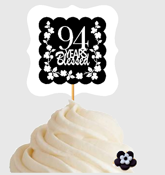 94th Birthday - Anniversary Blessed Cupcake Decoration Toppers  Picks -12ct