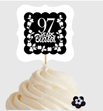 97th Birthday - Anniversary Blessed Cupcake Decoration Toppers  Picks -12ct